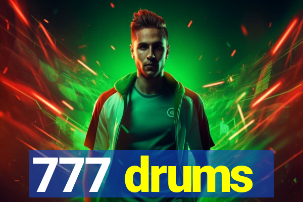 777 drums